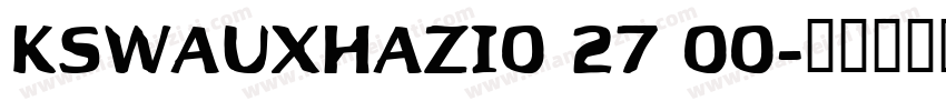 KSWAUXHAZI0 27 00字体转换